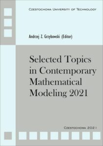 Okładka: Selected Topics in Contemporary Mathematical Modeling 2021