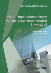 Okładka: Mikro- i makroekonomiczny wymiar rynku nieruchomości i inwestycji