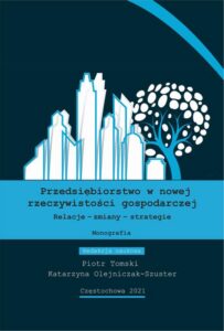 Okładka: Przedsiębiorstwo w nowej rzeczywistości gospodarczej. Relacje-zmiany-strategie