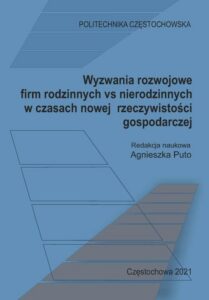 Okładka: Wyzwania rozwojowe firm rodzinnych vs nierodzinnych w czasach nowej rzeczywistości gospodarczej