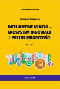 Okładka: Inteligentne miasto - ekosystem innowacji i przedsiębiorczości