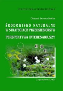 Okładka: Środowisko naturalne w strategiach przedsiębiorstw. Perspektywa interesariuszy