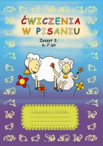 Okładka: Ćwiczenia w pisaniu. Zeszyt 3 6-7 lat