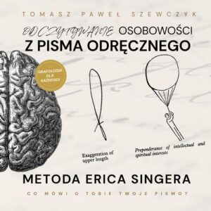 Okładka: Odczytywanie osobowości z pisma odręcznego. Metoda Erica Singera