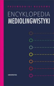 Okładka: Encyklopedia mediolingwistyki