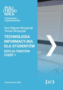 Okładka: Technologia informacyjna dla studentów. Edycja tekstów - część 1