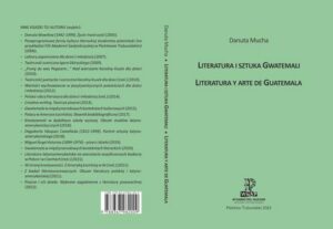 Okładka: Literatura i sztuka Gwatemali. Literatura y arte de Guatemala.