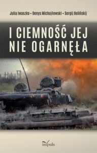 Okładka: I ciemność jej nie ogarnęła