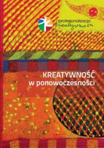 Okładka: Kreatywność w ponowoczesności