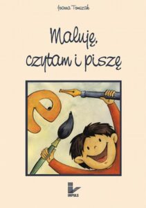 Okładka: Maluję, czytam i piszę
