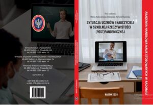 Okładka: Sytuacja uczniów i nauczycieli w szkolnej rzeczywistości(post)pandemicznej.