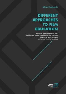 Okładka: Different Approaches to Film Education
