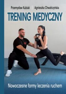Okładka: Trening medyczny. Nowoczesne formy leczenia ruchem