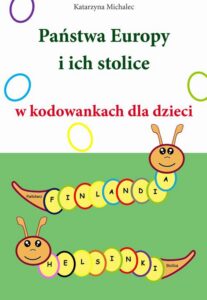 Okładka: Państwa Europy i ich stolice w kodowankach dla dzieci