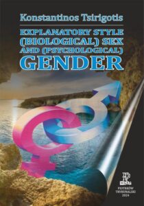 Okładka: Explanatory Style (Biological) Sex and (Psychological) Gender.