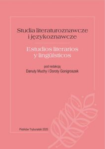 Okładka: Studia Literaturoznawcze i językoznawcze. Estudios literarios y lingüisticos.