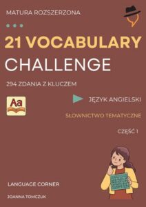 Okładka: 21 VOCABULARY CHALLENGE: Matura rozszerzona