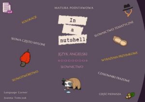 Okładka: In a nutshell. Matura podstawowa: Słownictwo.