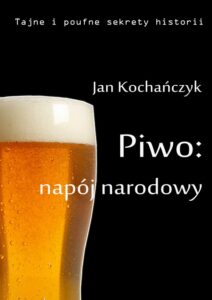 Okładka: Piwo: napój narodowy