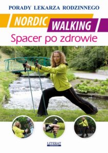 Okładka: Nordic Walking. Spacer po zdrowie. Porady lekarza rodzinnego