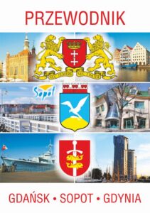 Okładka: Przewodnik Gdańsk, Sopot, Gdynia