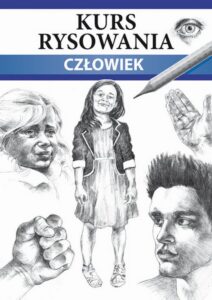 Okładka: Kurs rysowania Człowiek. Różne techniki