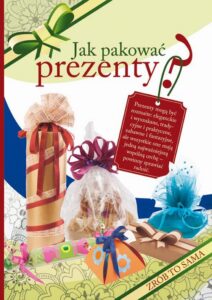 Okładka: Jak pakować prezenty?