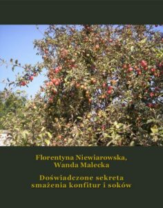 Okładka: Doświadczone sekreta smażenia konfitur i soków