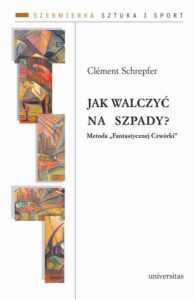 Okładka: Jak walczyć na szpady? Metoda „Fantastycznej Czwórki”