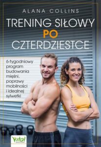 Okładka: Trening siłowy po czterdziestce