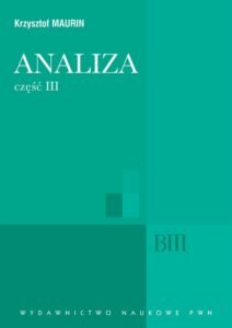 Okładka: Analiza, cz. 3. Analiza zespolona, dystrybucje, analiza harmoniczna