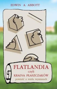 Okładka: Flatlandia, czyli Kraina Płaszczaków