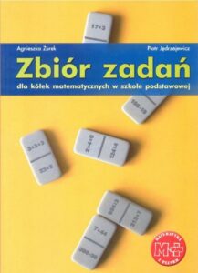 Okładka: Zbiór zadań dla kółek matematycznych w szkole podstawowej