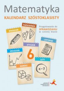 Okładka: Matematyka. Kalendarz szóstoklasisty