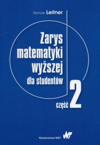 Okładka: Zarys matematyki wyższej dla studentów Część 2