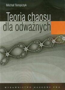 Okładka: Teoria chaosu dla odważnych