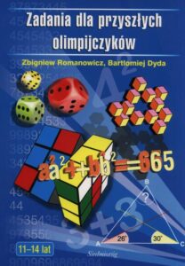 Okładka: Zadania dla przyszłych olimpijczyków 11--14 lat