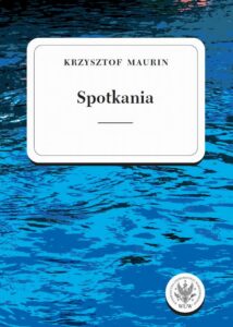 Okładka: Spotkania. Tom 3. Teksty wybrane