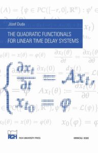 Okładka: The Quadratic Functionals for Linear Time Delay Systems