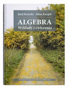 Okładka: Algebra. Wykłady i ćwiczenia
