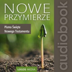 Okładka: Nowe Przymierze. Pismo Święte Nowego Testamentu