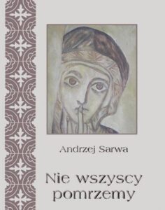 Okładka: Nie wszyscy pomrzemy Kościoły orientalne historia - tradycja - eschatologia