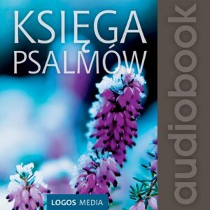 Okładka: Księga Psalmów. Pismo Święte Nowego Testamentu