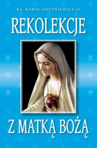 Okładka: Rekolekcje z Matką Bożą