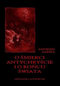 Okładka: O śmierci, antychryście i o końcu świata