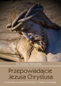 Okładka: Przepowiadajcie Jezusa Chrystusa
