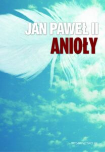 Okładka: Jan Paweł II Anioły