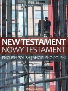 Okładka: New Testament - Nowy Testament. English-Polish / angielsko-polski