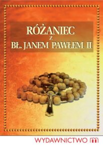 Okładka: Różaniec z Bł. Janem Pawłem II