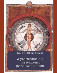 Okładka: Wyrodzenie się mistycyzmu poza Kościołem